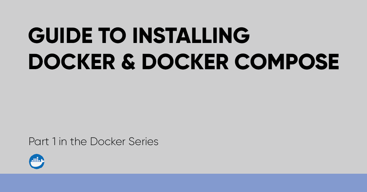Installing Docker and Docker Compose banner